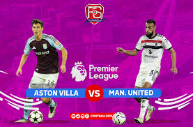 Aston Villa vs MU: Imbang Kuat dan Seru dalam Pertandingan Mendebarkan